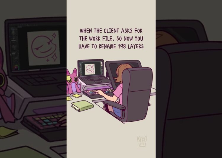 When the client asks for the work file #artist #digitalart #animation