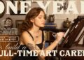 I Had 1 Year to Build a Full-Time Art Career