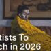 8 Contemporary Artists You Should Know in 2026
