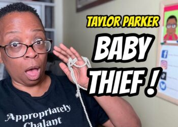 Taylor Parker – Baby Thief