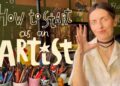 How to Start as a Self-Taught Artist ✨☘️ 10 Steps to Start Your Creative Career