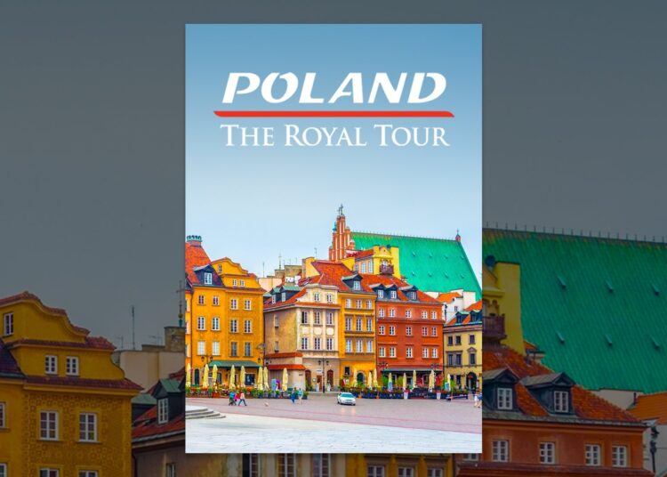 Poland: The Royal Tour