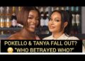 Pokello & Tanya Reportedly No Longer Friends? Allegations of Gossip Spark Fallout