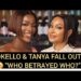 Pokello & Tanya Reportedly No Longer Friends? Allegations of Gossip Spark Fallout