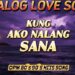 Best Pinoy Tagalog Love Songs🔥OPM 80’s 90’s Hits Song 🎧 Ako Nalang Sana