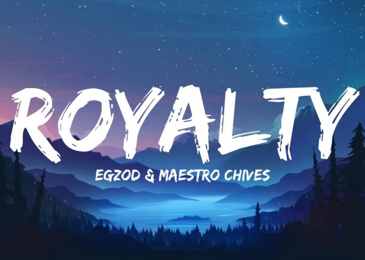 Royalty – Egzod & Maestro Chives (ft. Neoni) | Lyrics