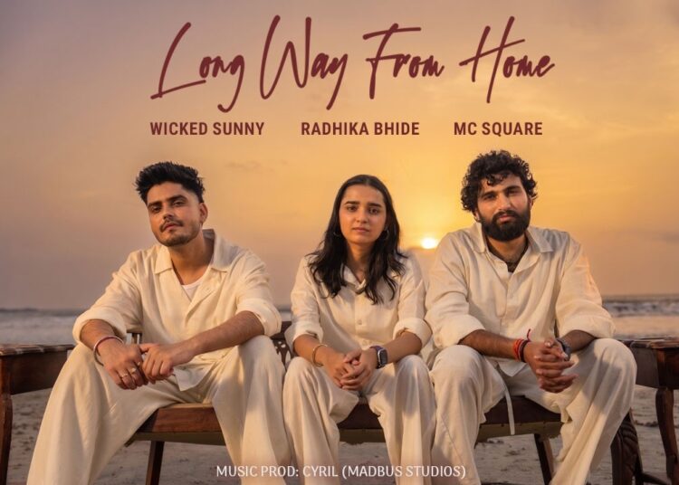 Long Way from Home (Official Video) | MC SQUARE | Radhika Bhide | Wicked Sunny | The Local Kid EP