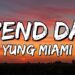 Yung Miami – Spend Dat (Lyrics)