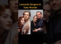 Lenardo DiCaprio & Kate Winslet Together #thenvsnow #celebrity #transformation
