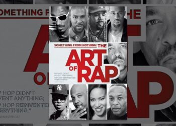 Something From Nothing: The Art Of Rap