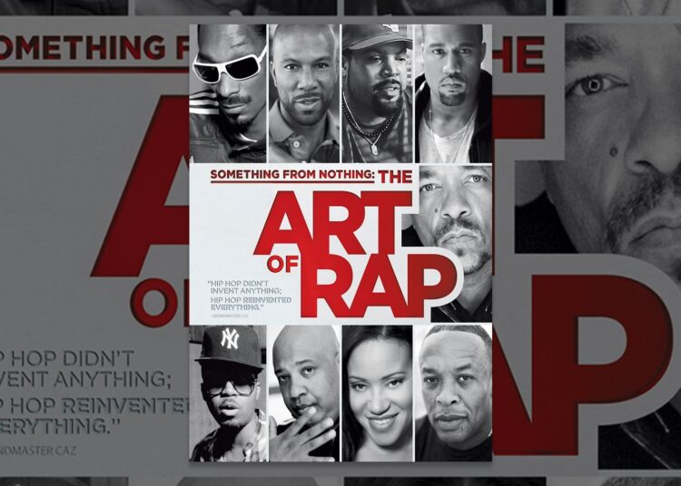 Something From Nothing: The Art Of Rap