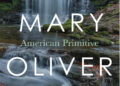 'American Primitive' by Mary Oliver