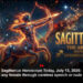 Sagittarius Horoscope Today, July 13, 2026: Don't hurt any female through careless speech or rude behaviour
