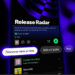 A screen showing Spotify's Release Radar feature.