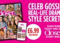 Stay in the know with Closer’s digital edition