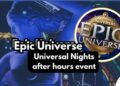news epic unvierse universal nights after hours event announcement