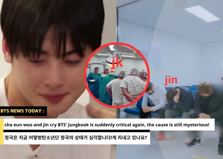 Cha Eun Woo and Jin Shocked: Jungkook condition suddenly became critical again!