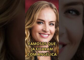 FAMOSOS QUE JÁ FICARAM COM ANGÉLICA #noticiasfamosos  #noticiafamosos #fofoca #famosos #news