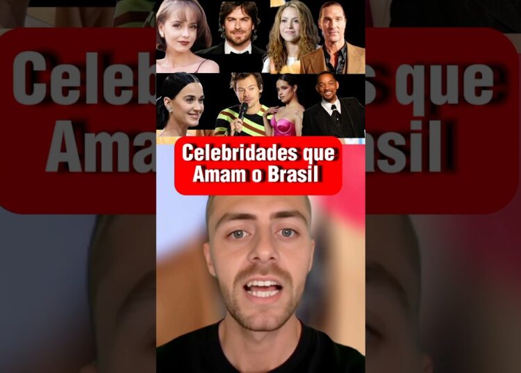 Celebridades da gringa que amam o Brasil 🇧🇷 #gringos #curiosidades