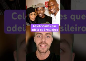 Celebridades que já criticaram os Brasileiros 🇧🇷