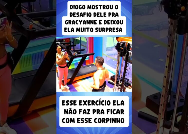 Diogo impressionou GRACYANNE com o exercício #noticias #fofocasbbb #bbb #fofoca