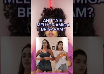 ANITTA E MELHOR AMIGA BRIGARAM?😳 #shorts #entretenimentos #curiosidades #fofocas #noticias #famosos