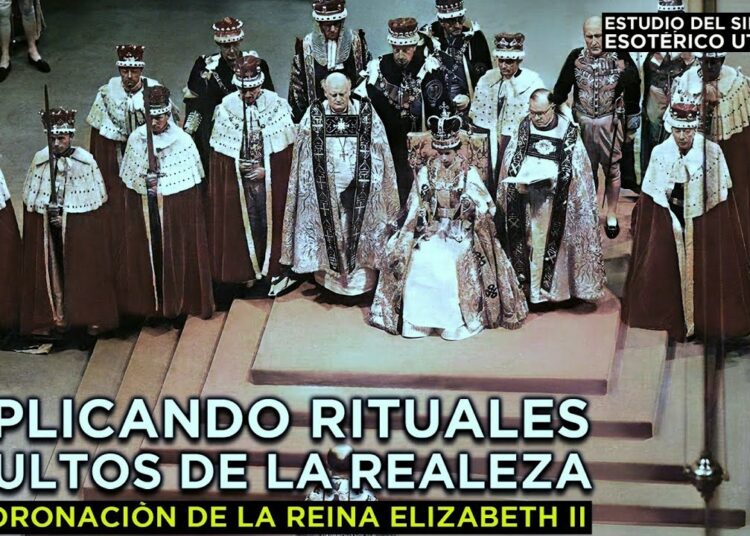 Explicando rituales ocultos de la realeza. La coronación de Elizabeth II