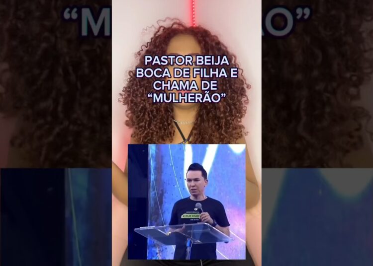 PASTOR DIZ QUE BEIJOU BOCA DA FILHA😳 #shorts #entretenimentos #fofocas #curiosidades #noticias
