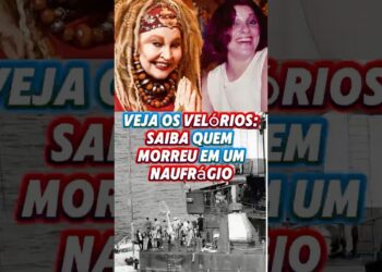 VELÓRIOS: Ela MORREU Em Um NAUFRÁGIO  #shorts #celebridades #novela
