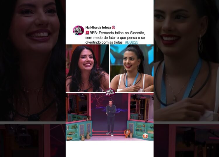 FERNANDA TÁ MELHOR QUE ESSES PARTICIPANTES🗣️😂 #fofoca #bbb #bbb25 #sincerão