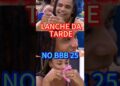 LANCHE DA TARDE NO BBB