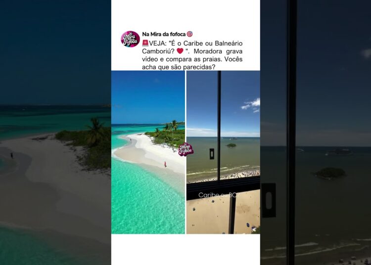 CARIBE?🚨😱COMPARAÇÃO PRAIA BALNEÁRIO CAMBORIÚ #praia #turismo #brasil #humor