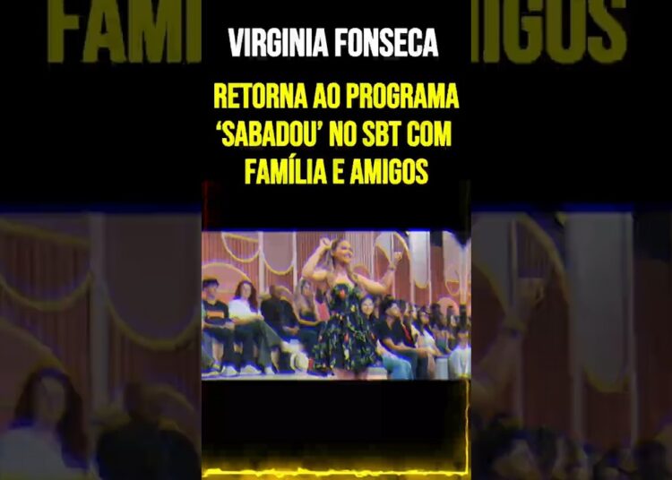 Virginia Fonseca Retorna ao Programa ‘Sabadou’ no SBT com Família e Amigos