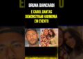 Bruna Biancardi e Carol Dantas Demonstram Harmonia em Evento