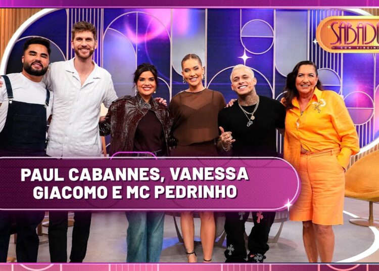 Sabadou recebe Vanessa Giacomo, MC Pedrinho e Paul Cabannes | Sabadou com Virginia (22/02/25)