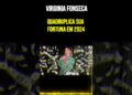 Virginia Fonseca Quadruplica Sua Fortuna em 2024
