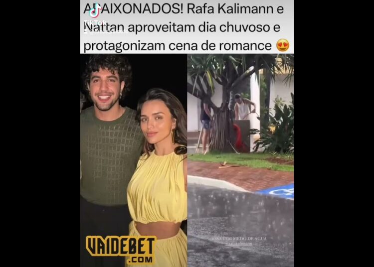 APAIXONADOS! Rafa Kalimann e Nattan aproveitam dia chuvoso e protagonizam cena de romance.