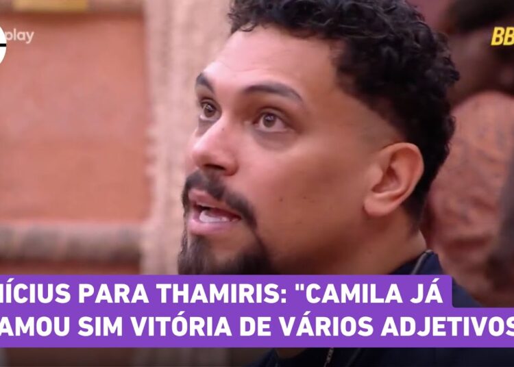 💥BBB 25: Vinícius para Thamiris: “Camila já chamou sim Vitória de vários adjetivos”