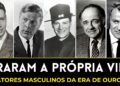 Atores Masculinos Da Era De Ouro Que