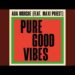 Ada Morghe anuncia o novo álbum Pure Good Vibes - em 13 de junho, com Maxi Priest