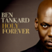 Ben Tankard lança novo single "Santo para sempre"