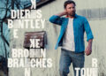 Dierks Bentley anuncia New Broken Branches Tour