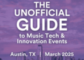 Eventos de tecnologia musical de Austin em março: seja listado no guia não oficial
