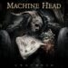 Machine Head Anuncia um novo álbum de estúdio "Unatøned", Drop Music Video para o primeiro single "Uncøund"