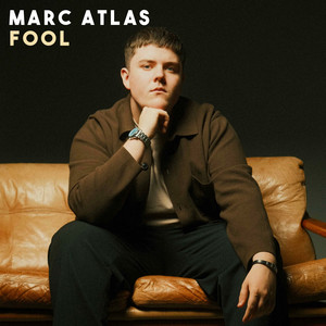 Marc Atlas luta pelo amor na nova música "Fool" »// Magaia melódica