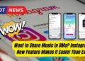 Quer compartilhar música no DMS? O novo recurso do Instagram torna mais fácil do que nunca!