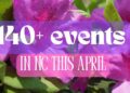 140+ events in NC to check out this April :: WRAL.com