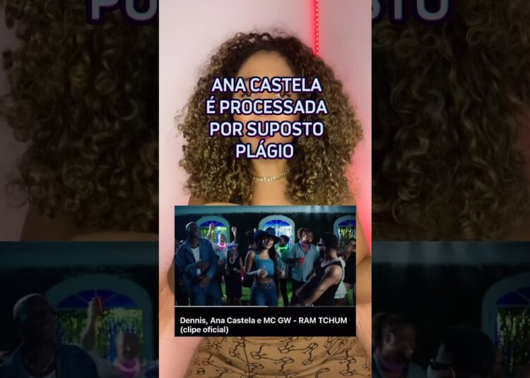 ANA CASTELA É PROCESSADA POR PLÁGIO😳 #shorts #entretenimentos #fofocas #curiosidades #noticias