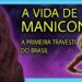 [481] Xica Manicongo – De realeza à escravizada: A história da primeira travesti do Brasil