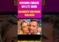 Giovanna Ewbank reflete sobre casamento com Bruno Gagliasso